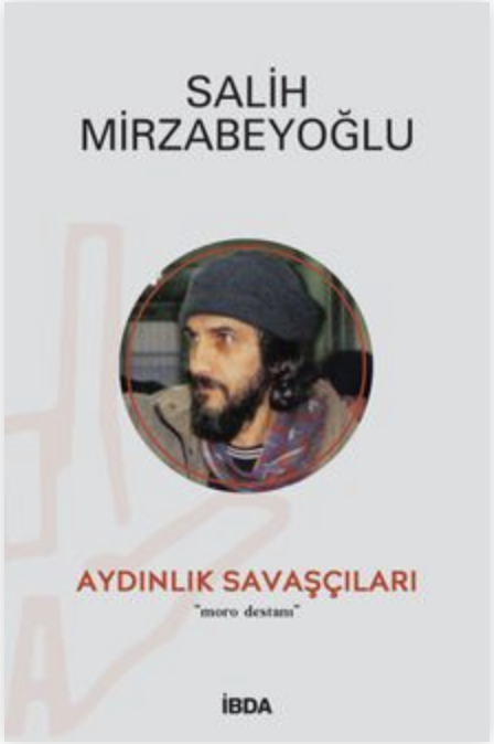 Aydınlık Savaşçıları & Moro Destanı